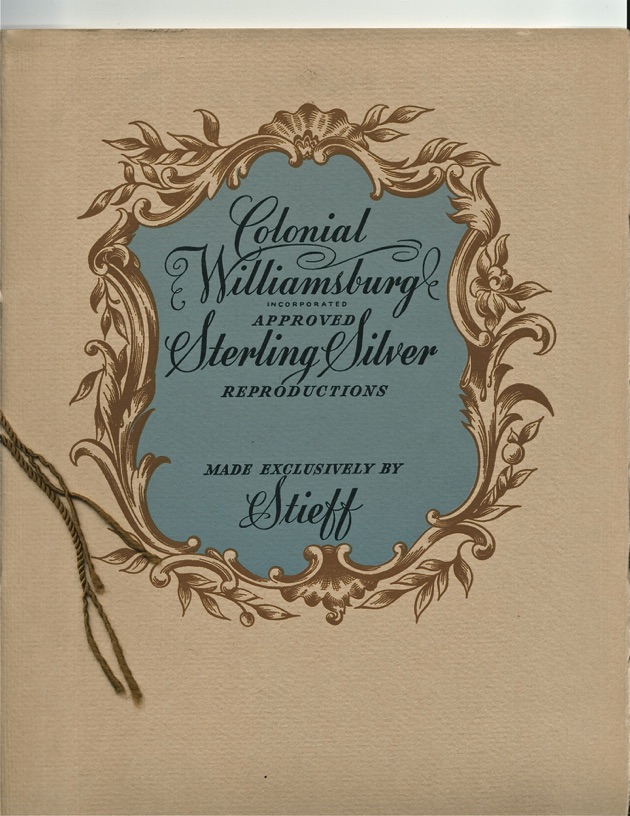 The 1940 Colonial Williamsburg Sterling silver Catalog